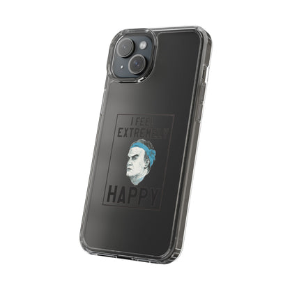 Clear Phone Case - Bielsa I feel Extremely Happy