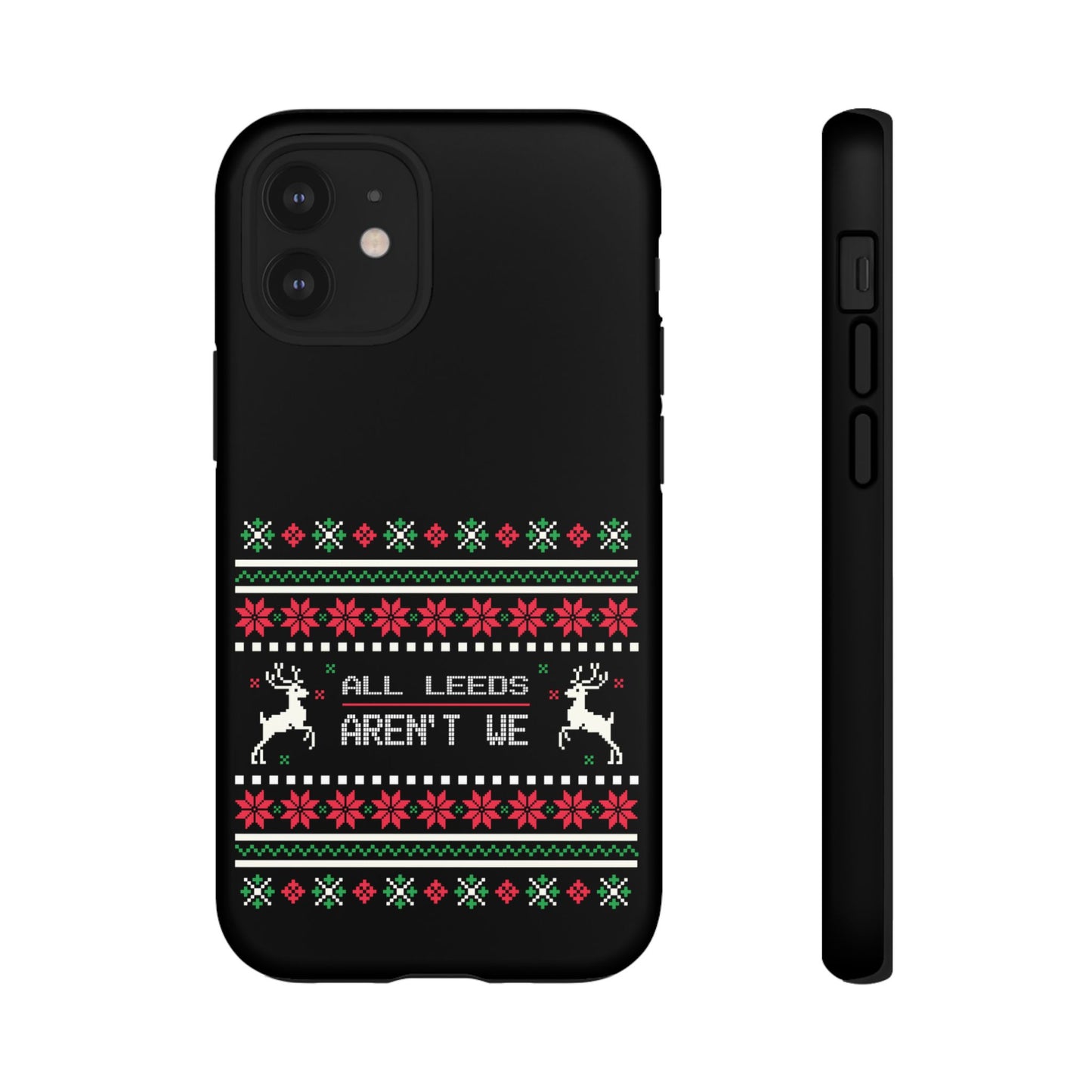 LUFC 'All Leeds Aren't We' Phone  Case: Christmas Edition