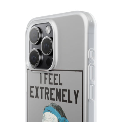 Flexi Cases - Bielsa I Feel Extremely Happy