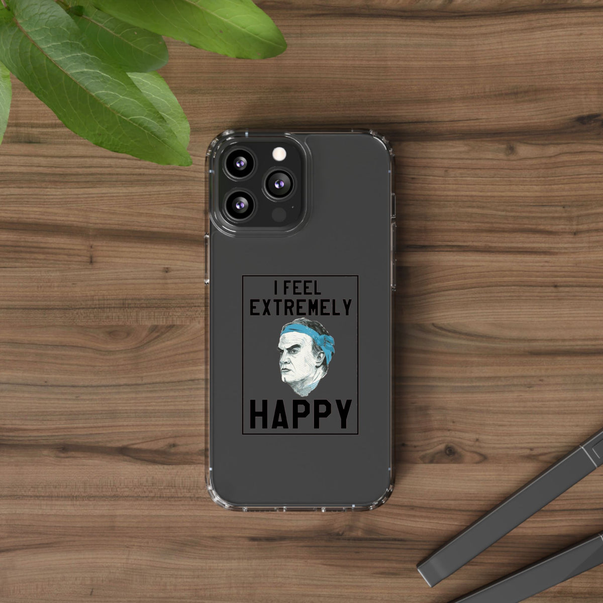 Clear Phone Case - Bielsa I feel Extremely Happy