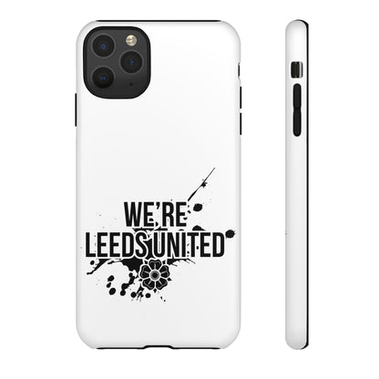 LUFC 'WE’RE LEEDS UNITED' Phone  Case - Lufcnews.co.uk