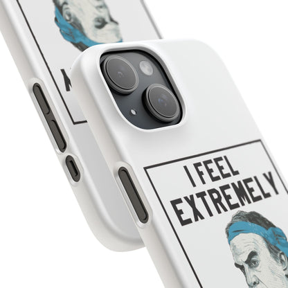 Snap Phone Case - Bielsa I Feel Extremely Happy