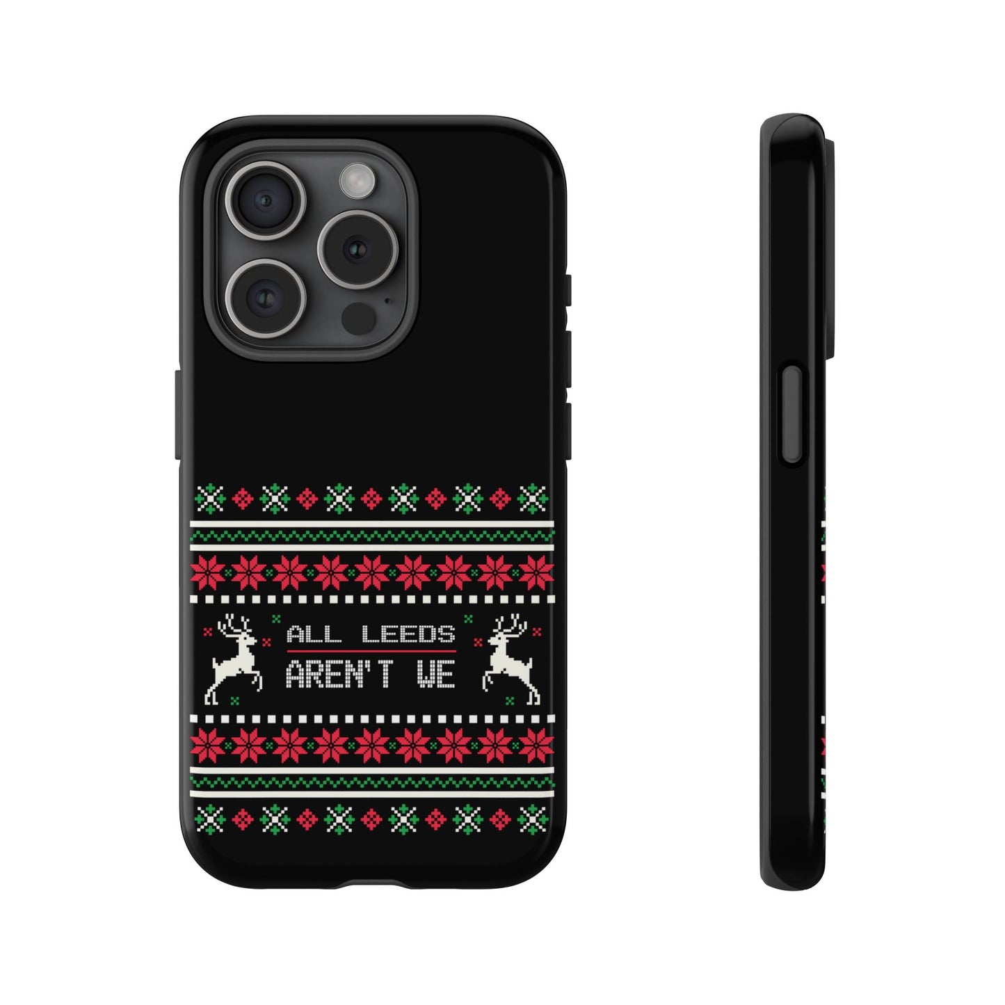 LUFC 'All Leeds Aren't We' Phone  Case: Christmas Edition