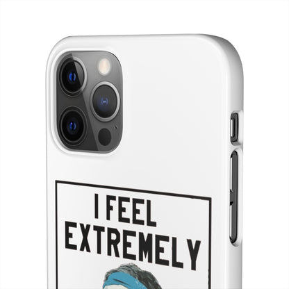 Snap Phone Case - Bielsa I Feel Extremely Happy