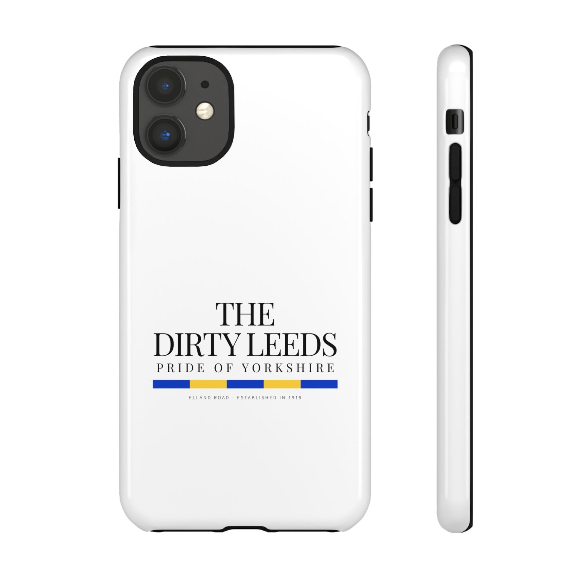 LUFC “The Dirty Leeds: Pride of  Yorkshire” Phone Case - Lufcnews.co.uk