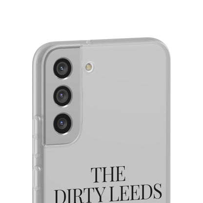 LUFC “The Dirty Leeds: Pride of  Yorkshire” Flexi Phone Case - Lufcnews.co.uk