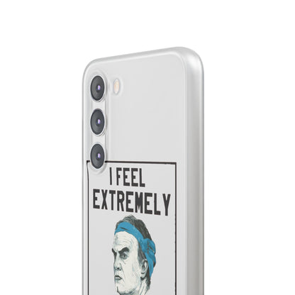 Flexi Cases - Bielsa I Feel Extremely Happy
