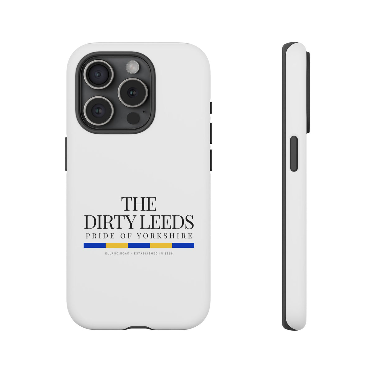 LUFC “The Dirty Leeds: Pride of Yorkshire” Phone Case