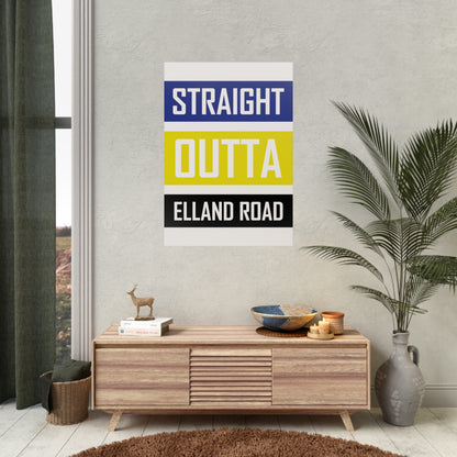 Póster "Straight Outta Elland Road" Leeds unido