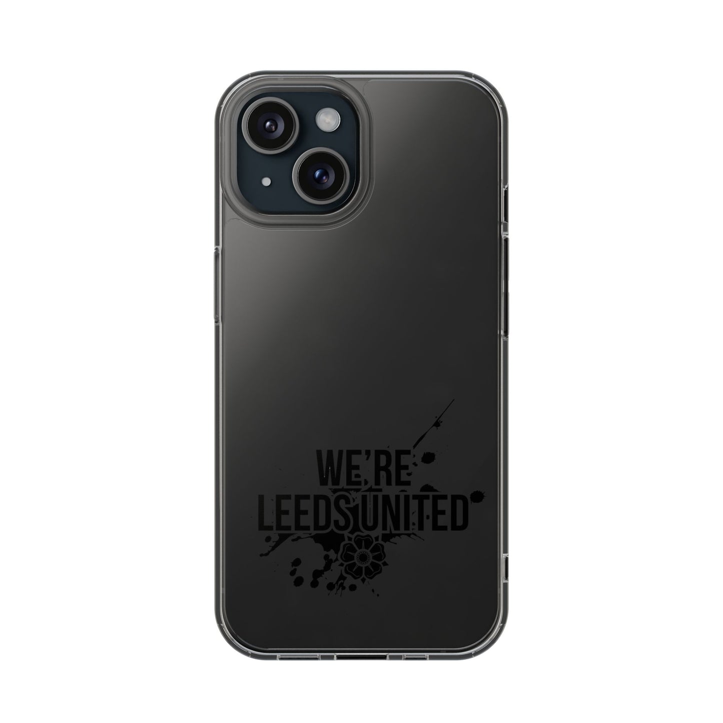 LUFC “We’re Leeds United” Clear  Impact-Resistant Case