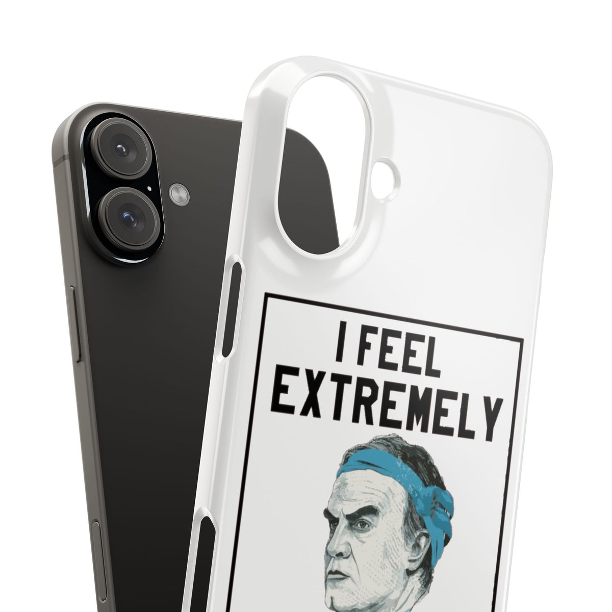 Snap Phone Case - Bielsa I Feel Extremely Happy