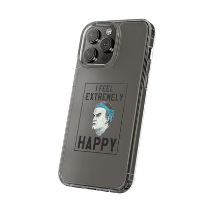 Clear Phone Case - Bielsa I feel Extremely Happy