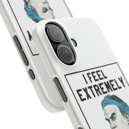 Snap Phone Case - Bielsa I Feel Extremely Happy