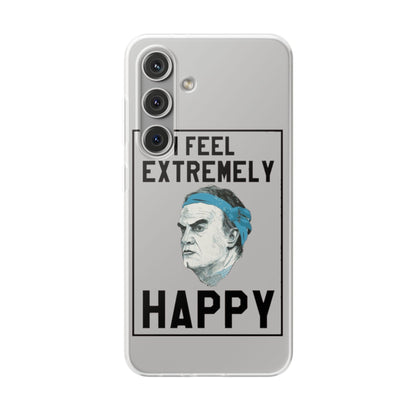 Flexi Cases - Bielsa I Feel Extremely Happy