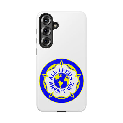 LUFC 'All Leeds Aren’t We' Phone  Case - Lufcnews.co.uk
