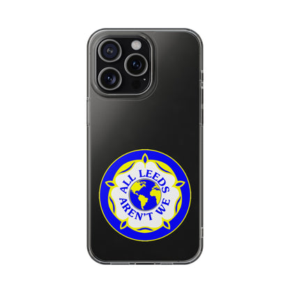 LUFC “All Leeds Aren’t We” Clear  Impact-Resistant Case - Lufcnews.co.uk