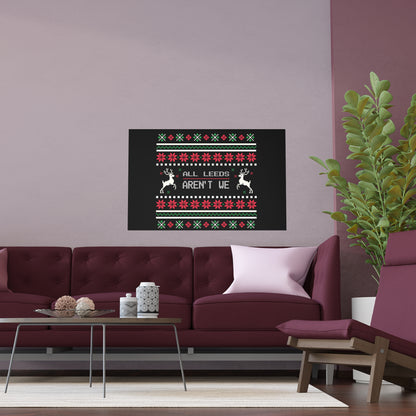 LUFC “All Leeds Aren’t We”  Christmas Design Logo Wall Art for  Home & Outdoors