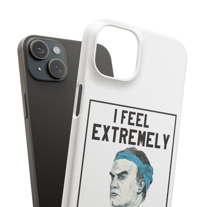 Snap Phone Case - Bielsa I Feel Extremely Happy