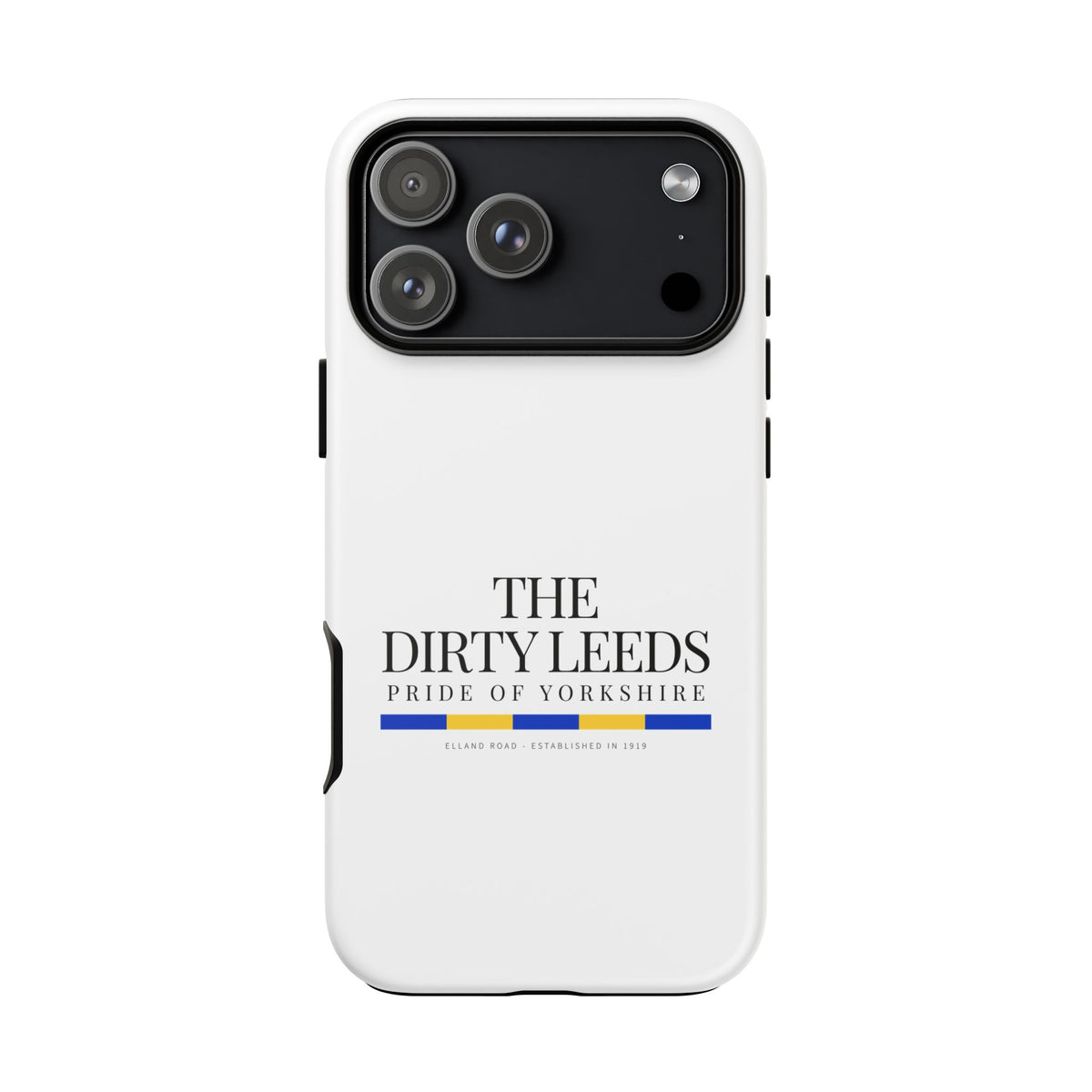 LUFC “The Dirty Leeds: Pride of Yorkshire” Phone Case