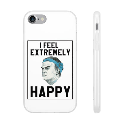 Flexi Cases - Bielsa I Feel Extremely Happy