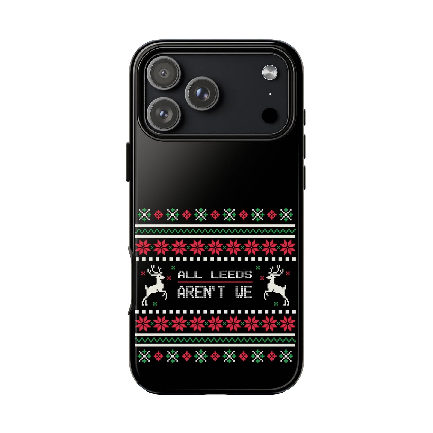 LUFC 'All Leeds Aren't We' Phone  Case: Christmas Edition