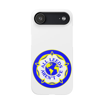 LUFC "All Leeds Aren't We" Snap  Case