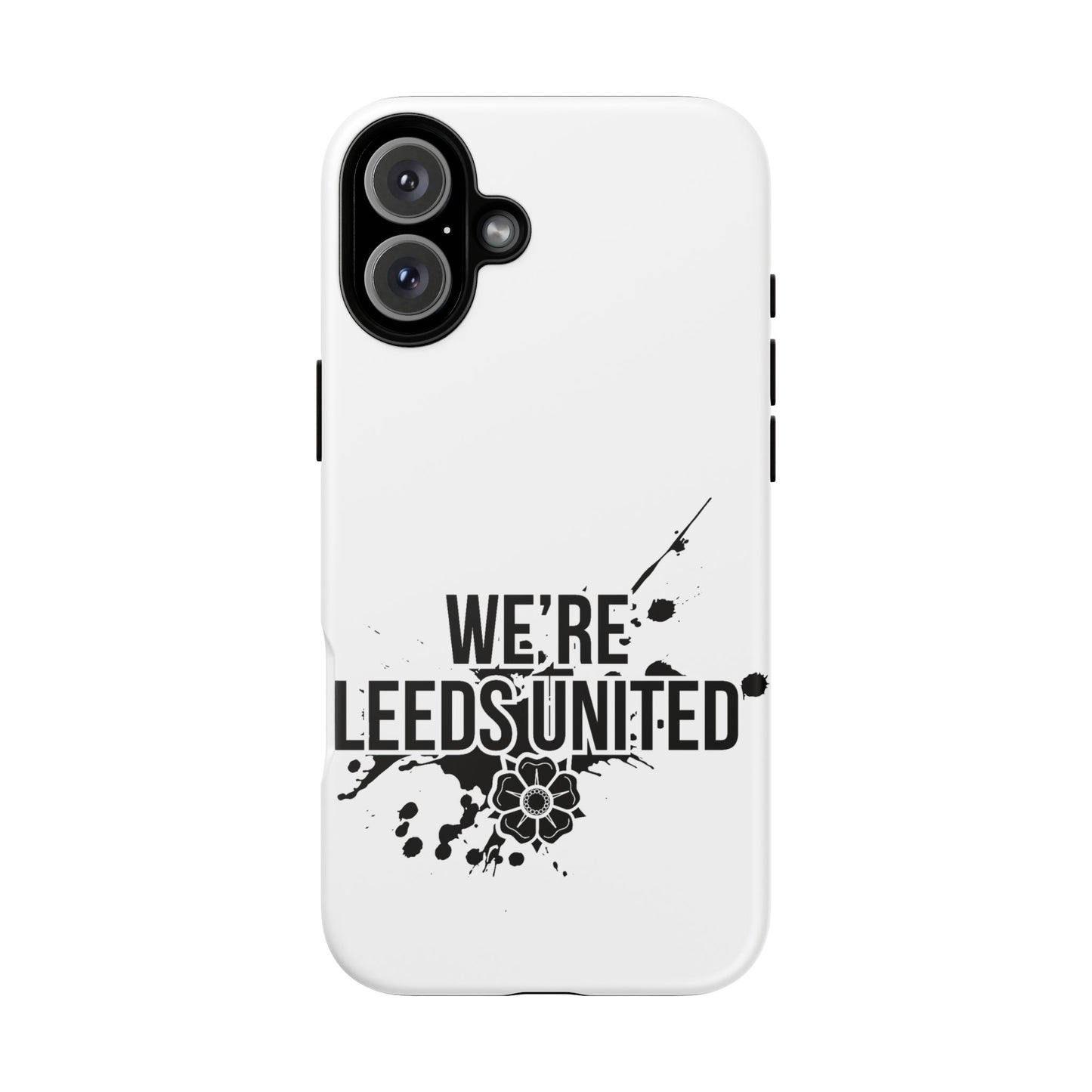 LUFC 'WE’RE LEEDS UNITED' Phone  Case