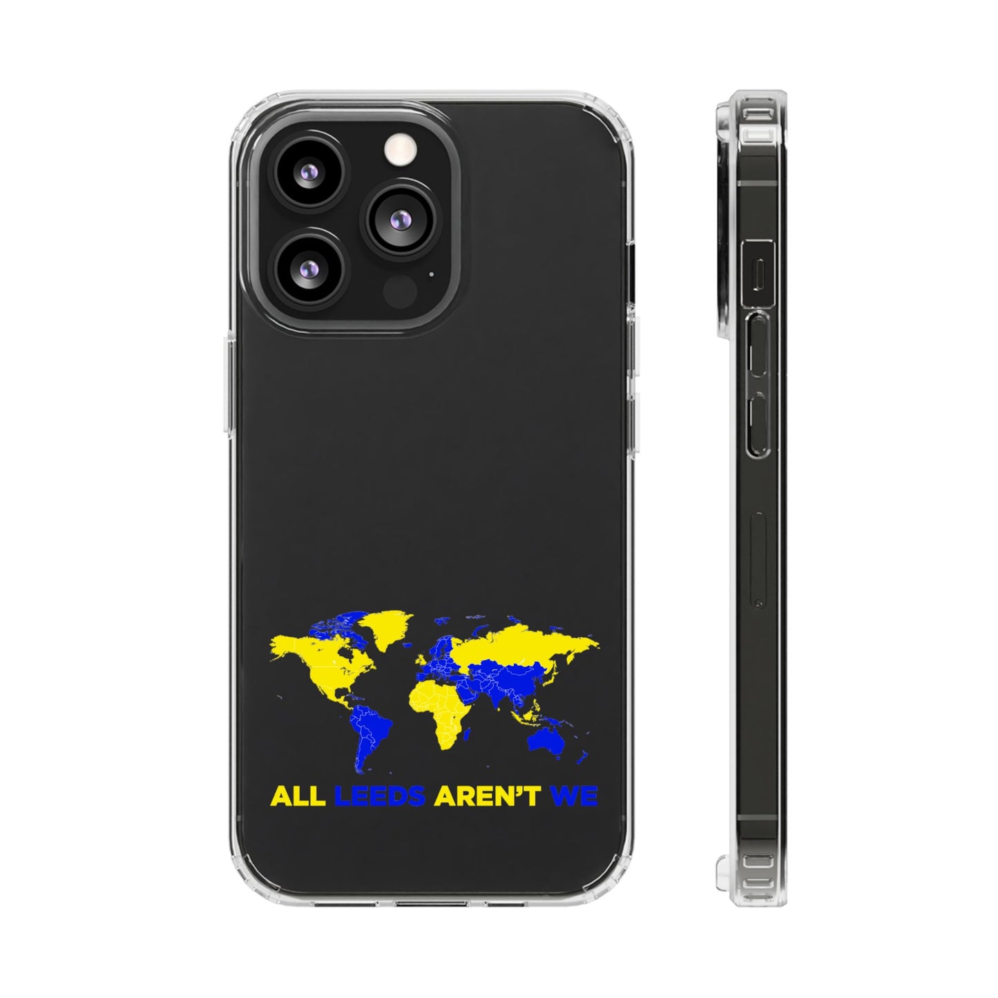 LUFC “All Leeds Aren’t We” Clear  Impact-Resistant Case