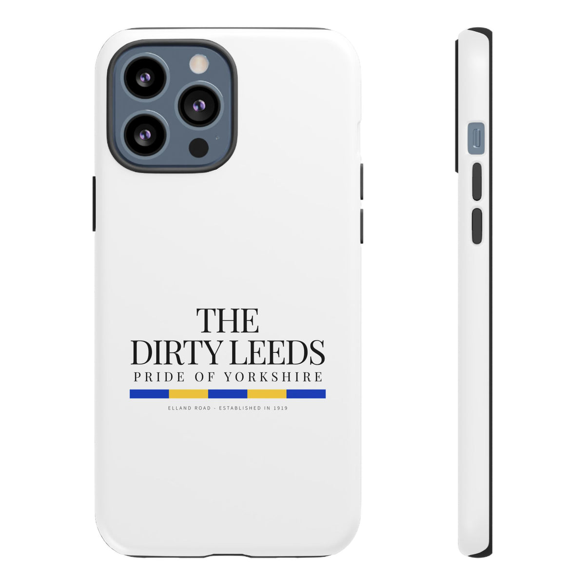 LUFC “The Dirty Leeds: Pride of Yorkshire” Phone Case