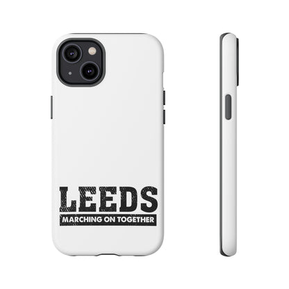 LUFC 'LEEDS: Marching On Together'  Phone Protective Cover - Lufcnews.co.uk