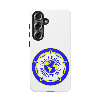 LUFC 'All Leeds Aren’t We' Phone  Case - Lufcnews.co.uk