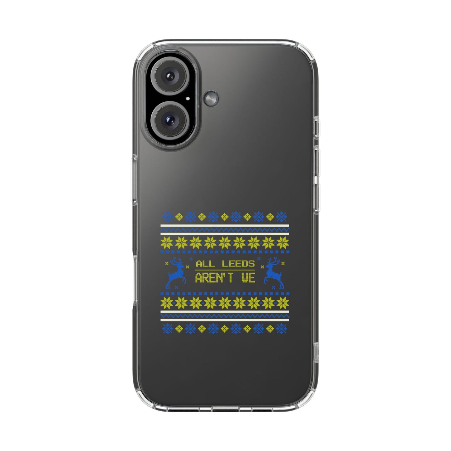 LUFC "All Leeds Aren't We" Clear  Impact-Resistant Case: Christmas  Edition