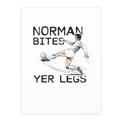 LUFC “Norman Bites Yer Legs” Silk  Poster