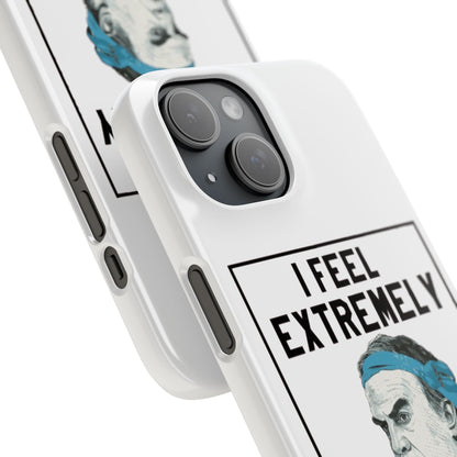 Snap Phone Case - Bielsa I Feel Extremely Happy