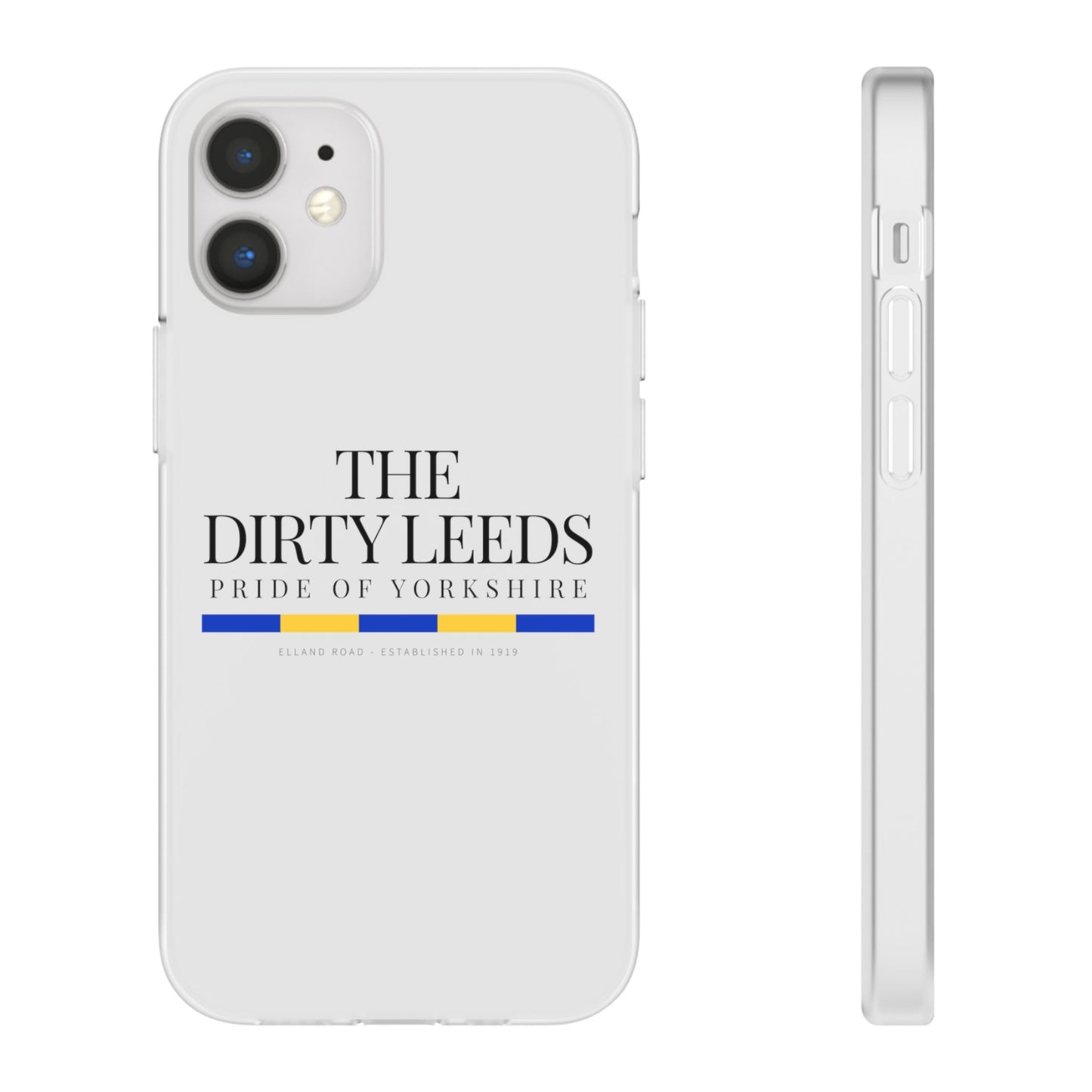 LUFC “The Dirty Leeds: Pride of  Yorkshire” Flexi Phone Case - Lufcnews.co.uk