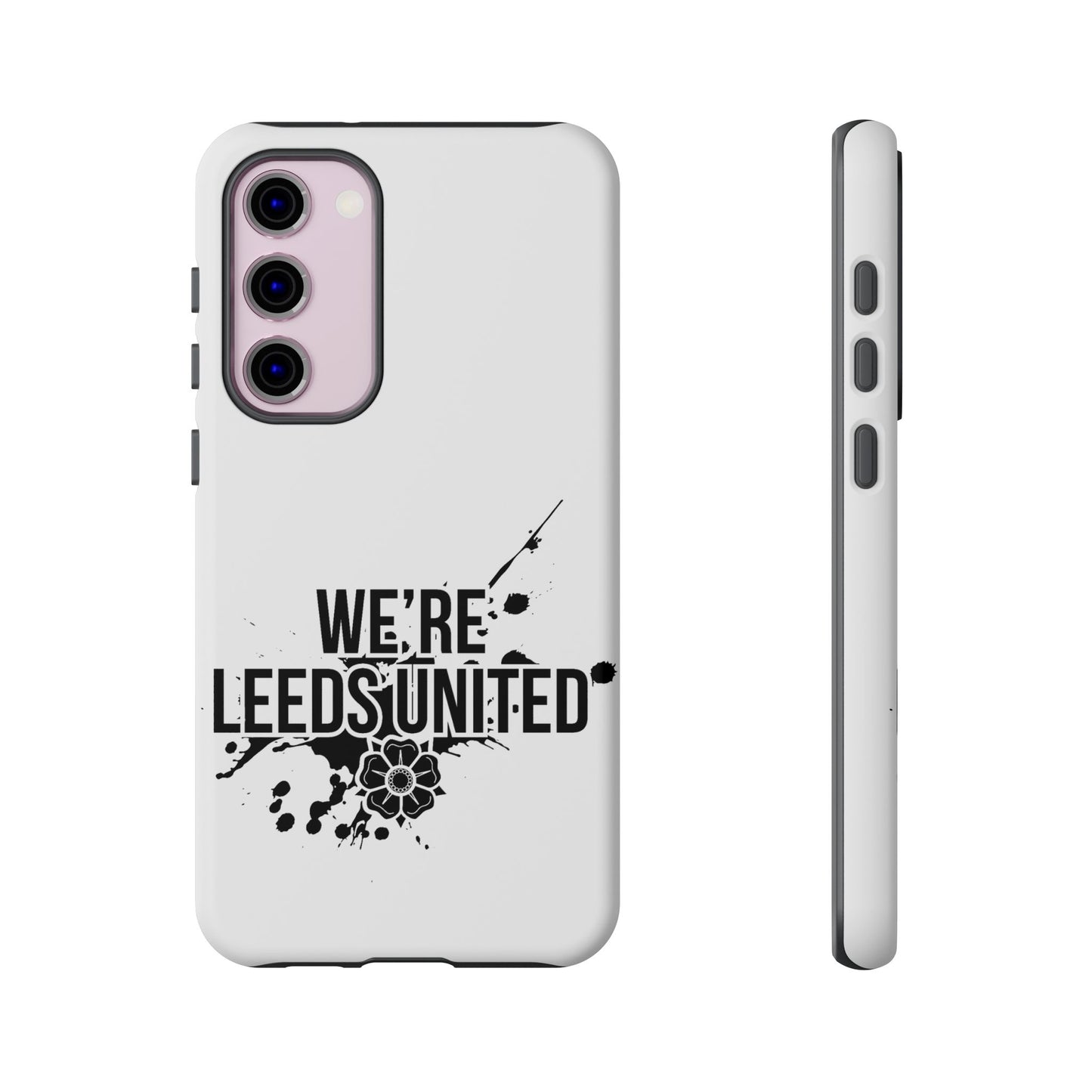 LUFC 'WE’RE LEEDS UNITED' Phone  Case