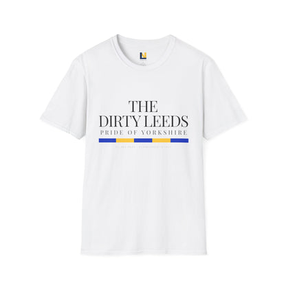 Leeds Pride Tee “The Dirty Leeds: Pride  of Yorkshire” Typography T-Shirt - Lufcnews.co.uk