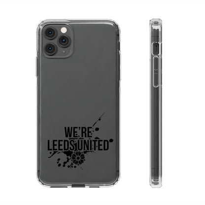 LUFC “We’re Leeds United” Clear  Impact-Resistant Case - Lufcnews.co.uk