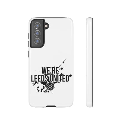 LUFC 'WE’RE LEEDS UNITED' Phone  Case - Lufcnews.co.uk