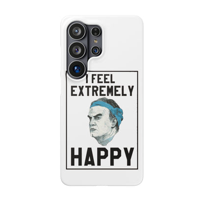 Snap Phone Case - Bielsa I Feel Extremely Happy