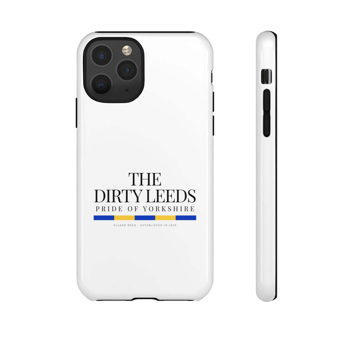LUFC “The Dirty Leeds: Pride of  Yorkshire” Phone Case - Lufcnews.co.uk