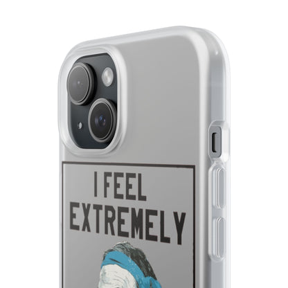 Flexi Cases - Bielsa I Feel Extremely Happy
