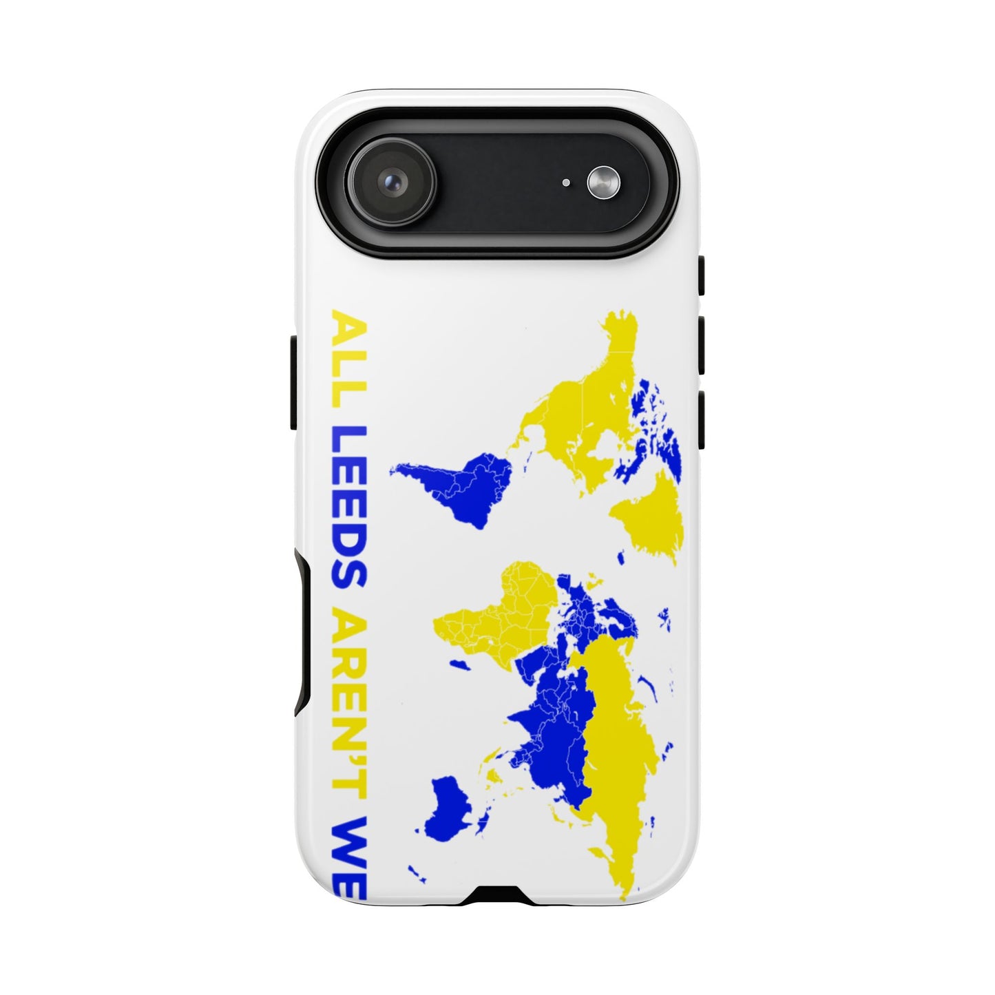 LUFC 'All Leeds Aren’t We' Phone  Case