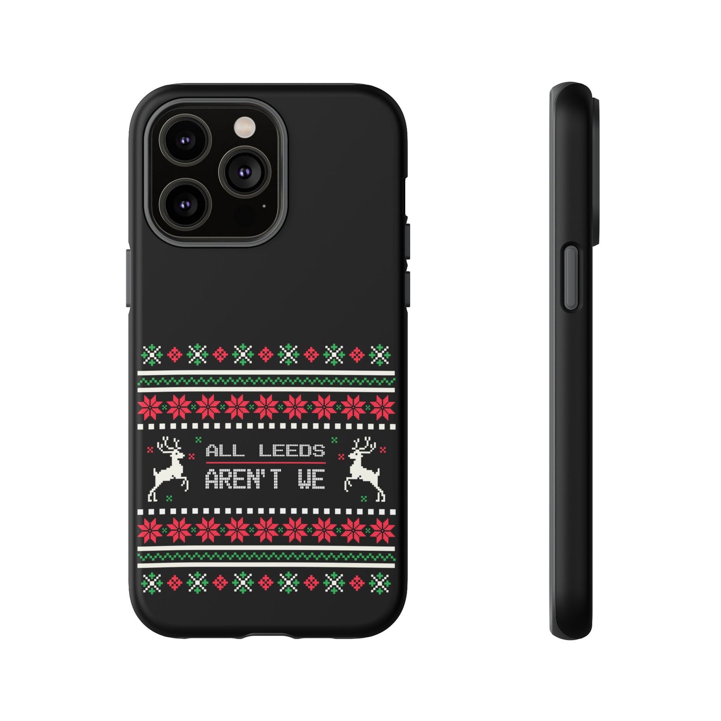 LUFC 'All Leeds Aren't We' Phone  Case: Christmas Edition