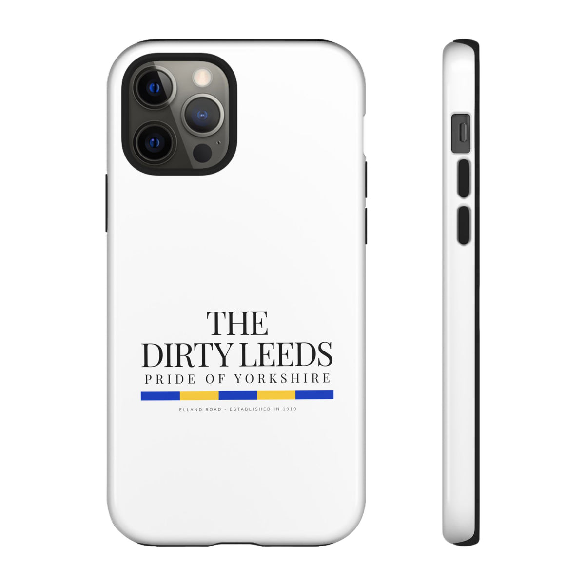 LUFC “The Dirty Leeds: Pride of Yorkshire” Phone Case