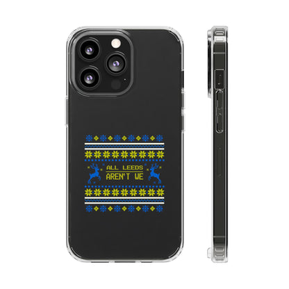 LUFC "All Leeds Aren't We" Clear  Impact-Resistant Case: Christmas  Edition - Lufcnews.co.uk