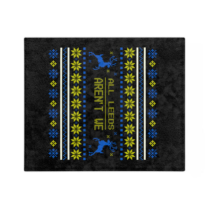 LUFC Christmas Velveteen Sports Blanket “ALL LEEDS AREN’T WE” Christmas Edition