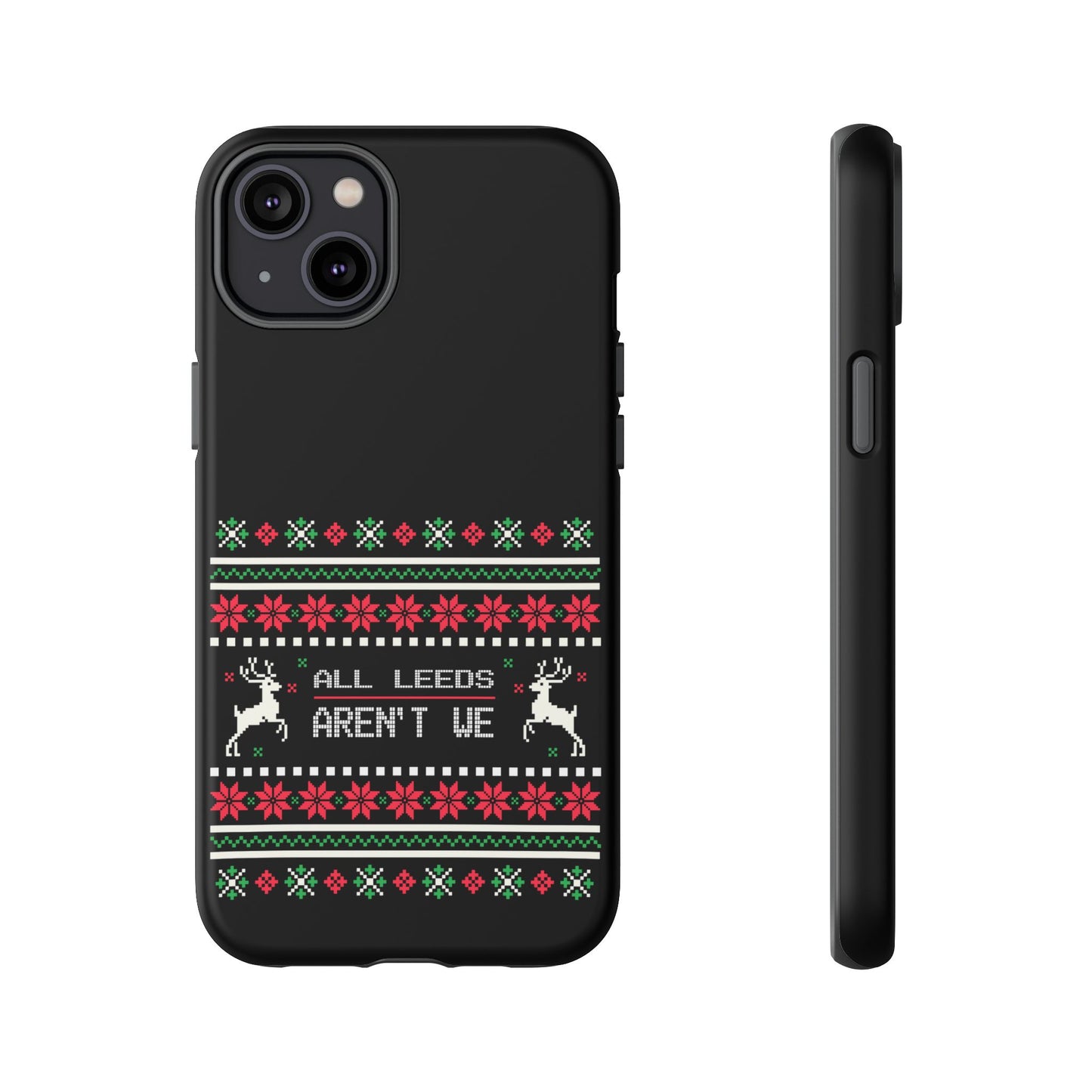 LUFC 'All Leeds Aren't We' Phone  Case: Christmas Edition