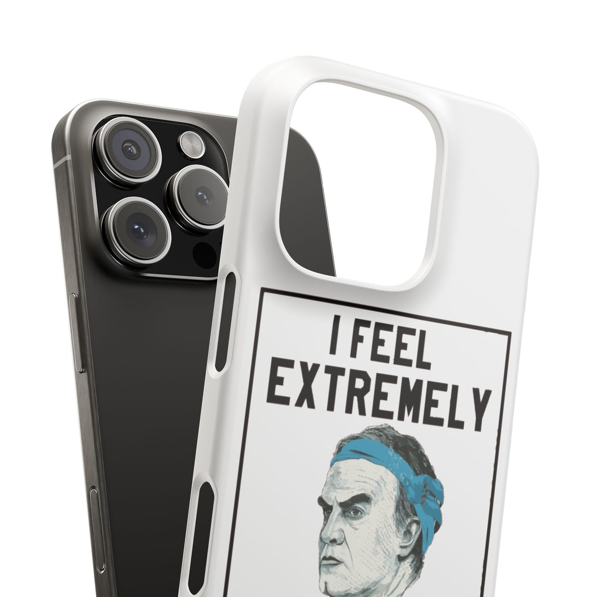 Snap Phone Case - Bielsa I Feel Extremely Happy