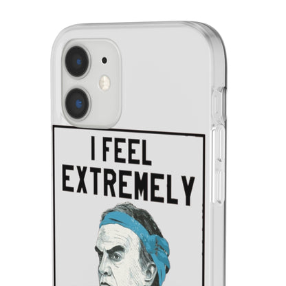 Flexi Cases - Bielsa I Feel Extremely Happy